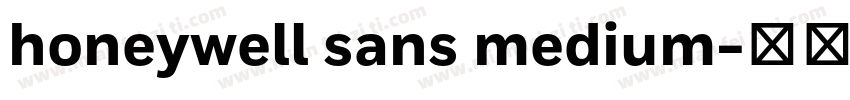 honeywell sans medium字体转换